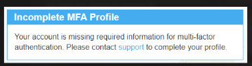 MFA incomplete profile MFA incomplete profile